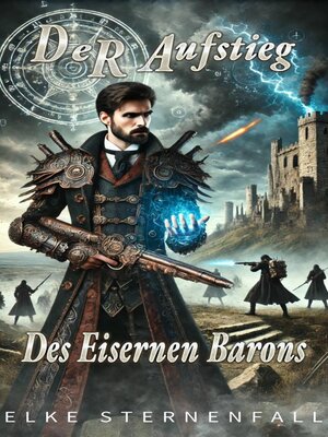 cover image of Der Aufstieg des Eisernen Barons